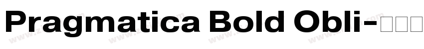Pragmatica Bold Obli字体转换